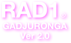 RAD1®
GADJURONGA Ver 2.0
